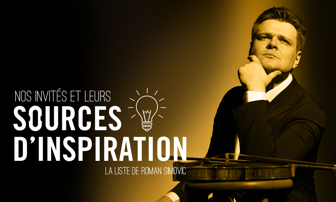 Sources d’inspiration – Roman Simovic