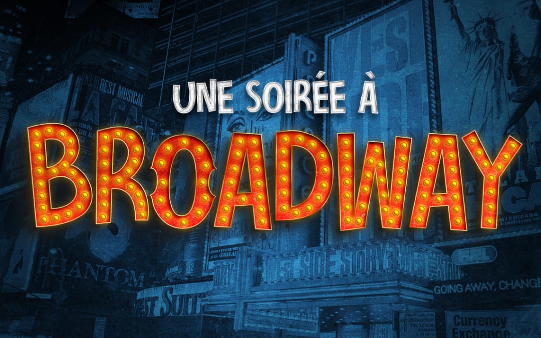 Une soirée à Broadway