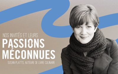 Passions méconnues – Susan Platts