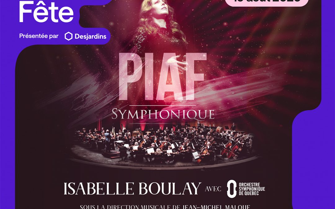 Piaf Symphonique – Isabelle Boulay